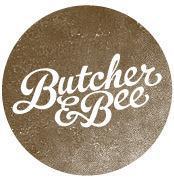 Butcher & Bee